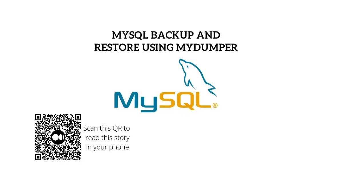 Easily Backup and Restore MySQL using MyDumper